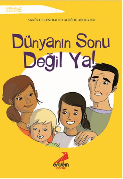 Dünyanın Sonu Değil Ya!