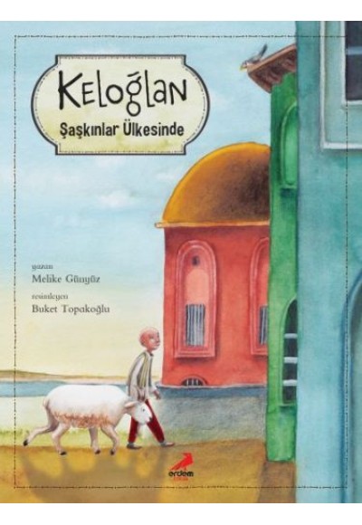 Keloğlan Şaşkınlar Ülkesinde (Ciltli)