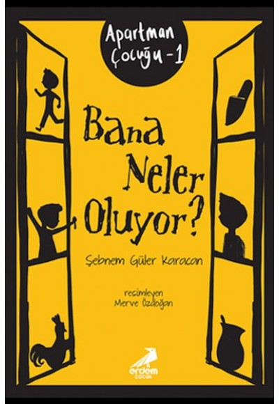 Bana Neler Oluyor - Apartman Çocuğu 1