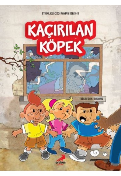Etkinlikli Çizgi Roman Serisi 5 - Kaçırılan Köpek