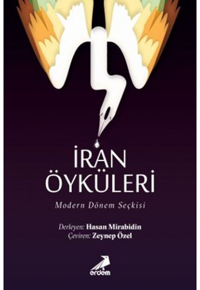 İran Öyküleri - Modern Dönem Seçkisi