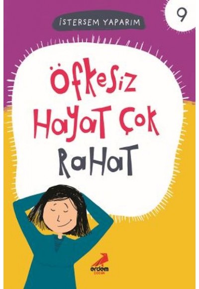 Öfkesiz Hayat Çok Rahat - İstersem Yaparım Dizisi