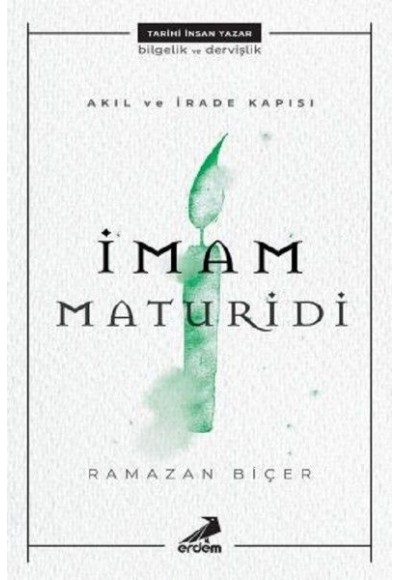 Akıl ve İrade Kapısı - İmam Maturidi