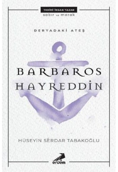 Deryadaki Ateş - Barbaros Hayreddin