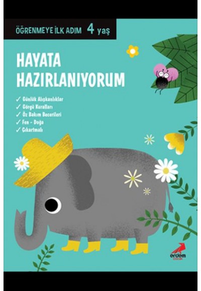 Hayata Hazırlanıyorum - Öğrenmeye İlk Adım (4 Yaş)