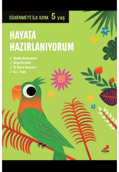 Hayata Hazırlanıyorum - Öğrenmeye İlk Adım (5 Yaş)