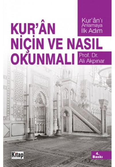 Kur'an Niçin ve Nasıl Okunmalı