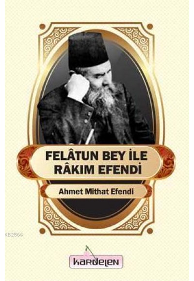 Felatun Bey ile Rakım Efendi