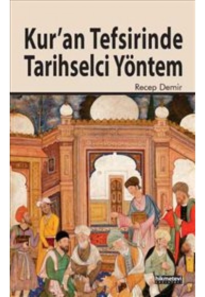 Kur'an Tefsirinde Tarihselci Yöntem