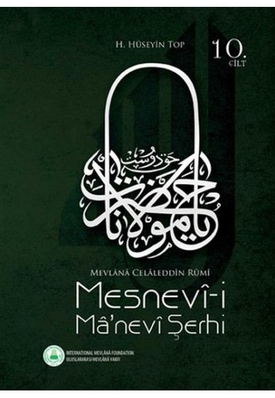 Mesnevii Manevi Şerhi 10. Cilt