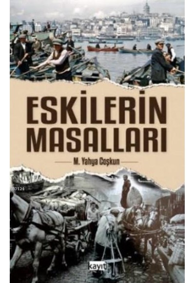 Eskilerin Masalları