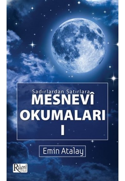 Sadırlardan Satırlara Mesnevi Okumaları 1