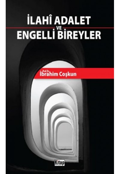 İlahi Adalet ve Engelli Bireyler