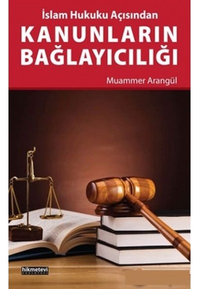 Kanunların Bağlayıcılığı