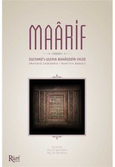 Maarif - Sultanü'l-Ulema Bahaeddin Veled - Ciltli