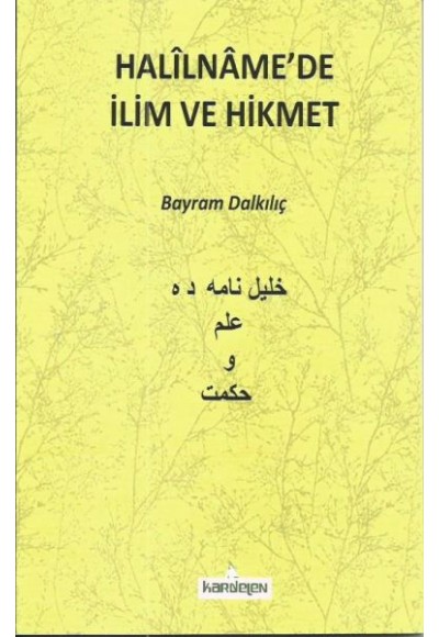 Halilnamede İlim ve Hikmet