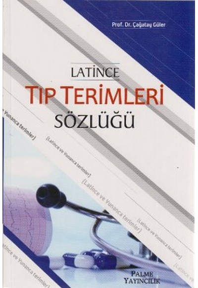 Latince Tıp Terimleri Sözlüğü