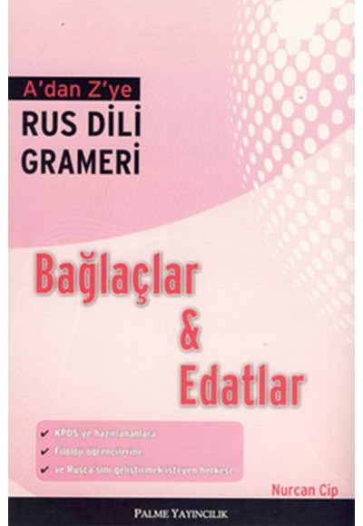 A’dan Z’ye Rus Dili Grameri - Bağlaçlar ve Edatlar