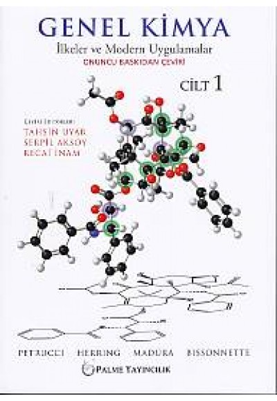 Palme Genel Kimya Cilt 1 - İlkeler ve Modern Uygulamalar