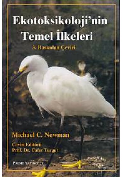 Ekotoksikoloji'nin Temel İlkeleri