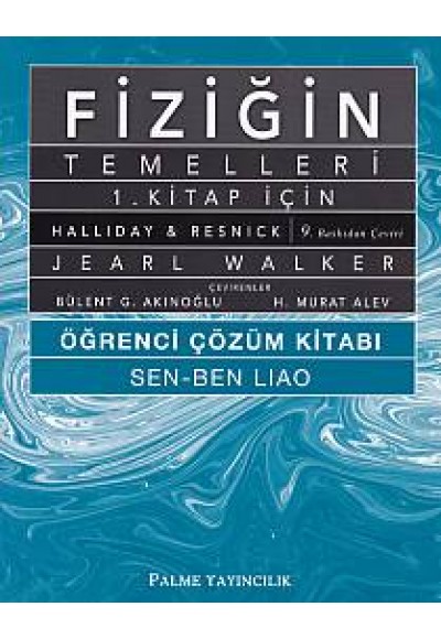 Palme Fiziğin Temelleri 1. Kitap İçin Öğrenci Çözüm Kitabı