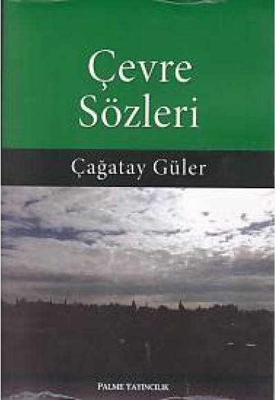 Çevre Sözleri