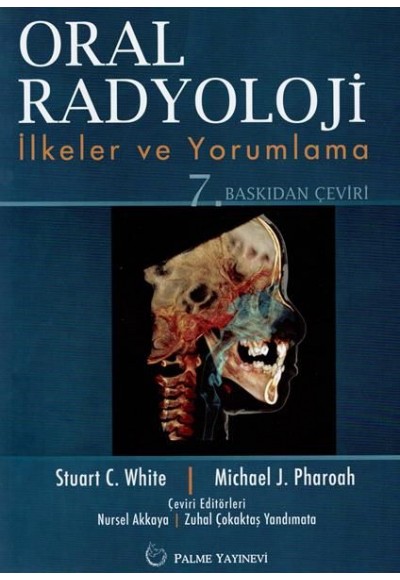 Oral Radyoloji -  İlkerler ve Yorumlama