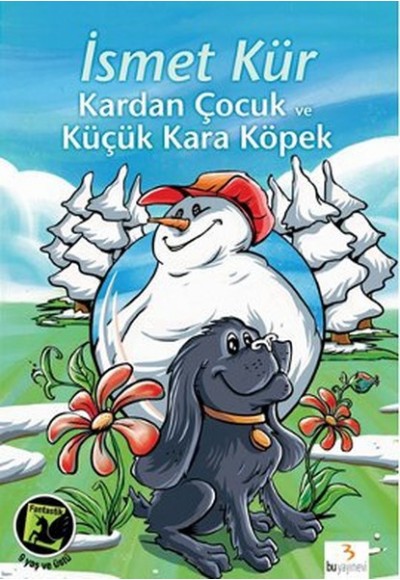 Kardan Çocuk ve Küçük Kara Köpek