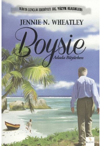 Boysie Adada Büyürken