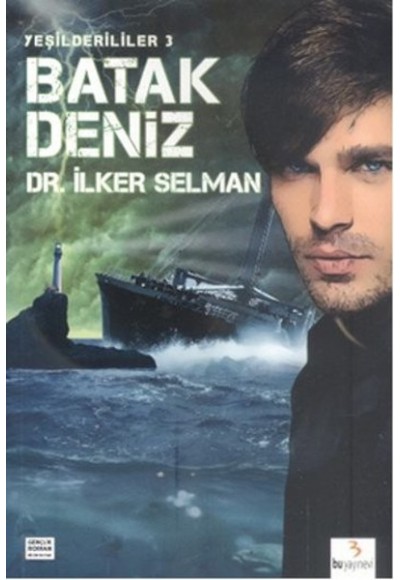 Batak Deniz / Yeşilderililer 3