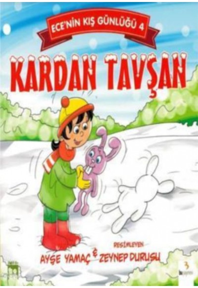 Ece'nin Kış Günlüğü 4 - Kardan Tavşan