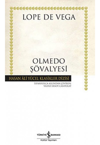 Olmeda Şövalyesi - Hasan Ali Yücel Klasikleri