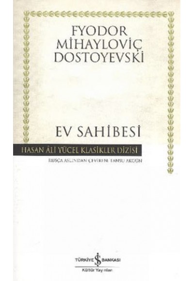 Ev Sahibesi - Hasan Ali Yücel Klasikleri (Ciltli)