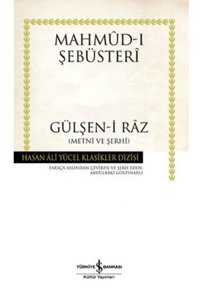 Gülşen-i Raz  Metni ve Şerhi - Hasan Ali Yücel Klasikleri (Ciltli)