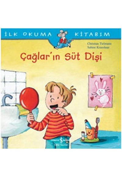 İlk Okuma Kitabım Çağların Süt Dişi