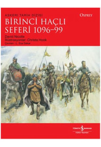 Birinci Haçlı Seferi 1096-99