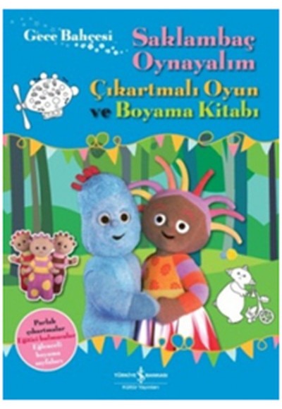 Gece Bahçesi -  Saklambaç Oynayalım