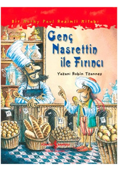 Genç Nasrettin ile Fırıncı Robin Tzannes