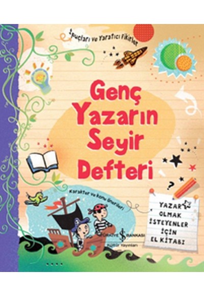 Genç Yazarın Seyir Defteri (Ciltli)