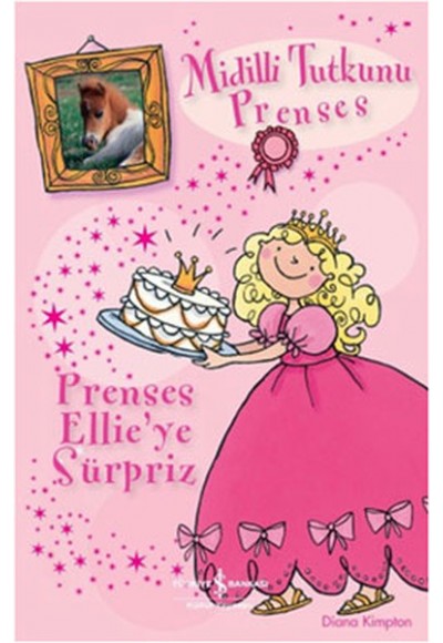 Midilli Tutkunu Prenses - Prensess Ellie’ye Sürpriz