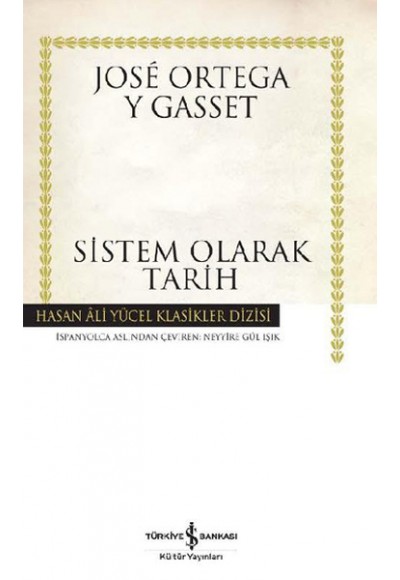 Sistem Olarak Tarih - Hasan Ali Yücel Klasikleri (Ciltli)