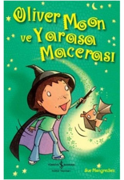 Oliver Moon ve Yarasa Macerası