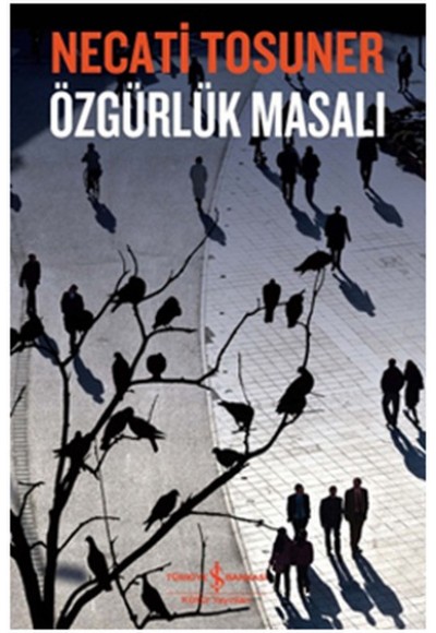 Özgürlük Masalı