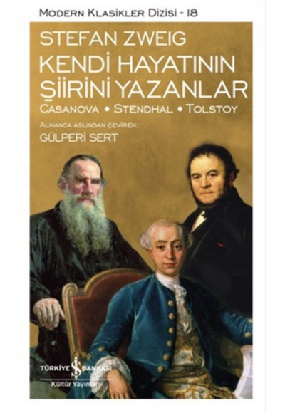 Kendi Hayatının Şiirini Yazanlar - Modern Klasikler Dizisi