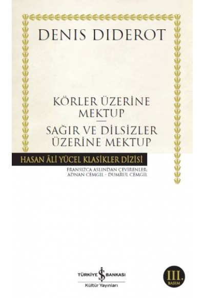 Körler Üzerine Mektup - Sağır ve Dilsizler Üzerine Mektup - Hasan Ali Yücel Klasikleri