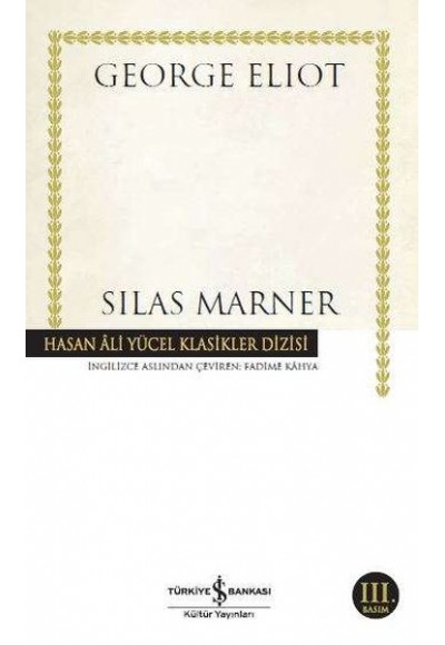 Silas Marner - Hasan Ali Yücel Klasikleri