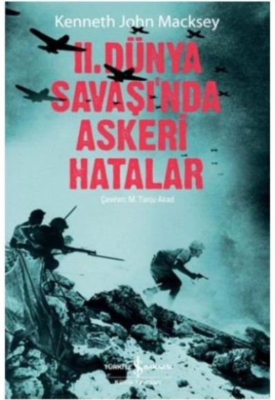 II. Dünya Savaşında Askeri Hatalar