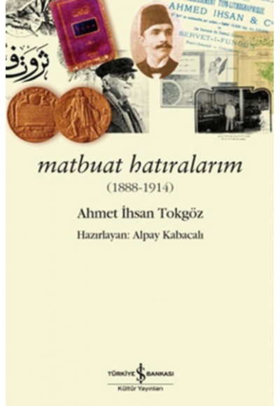 Matbuat Hatıralarım