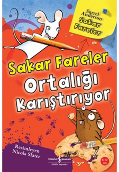 Sakar Fareler - Sakar Fareler Ortalığı Karıştırıyor