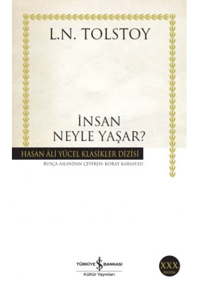 İnsan Neyle Yaşar - Hasan Ali Yücel Klasikleri